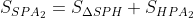 S_{SPA_{2}}=S_{\Delta SPH}+S_{HPA_{2}}