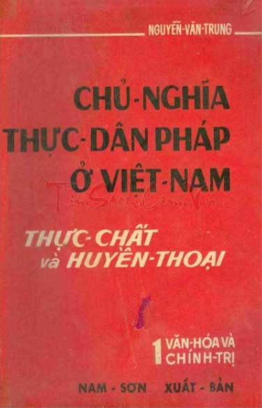 Chủ nghĩa thực dân Pháp ở Việt Nam Thực chất và huyền thoại