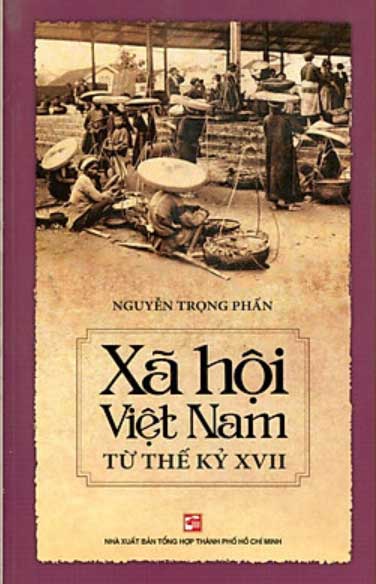 Xã hội Việt Nam từ thế kỷ XVII